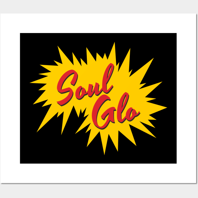 Soul Glo - Coming To America Wall Art by idjie